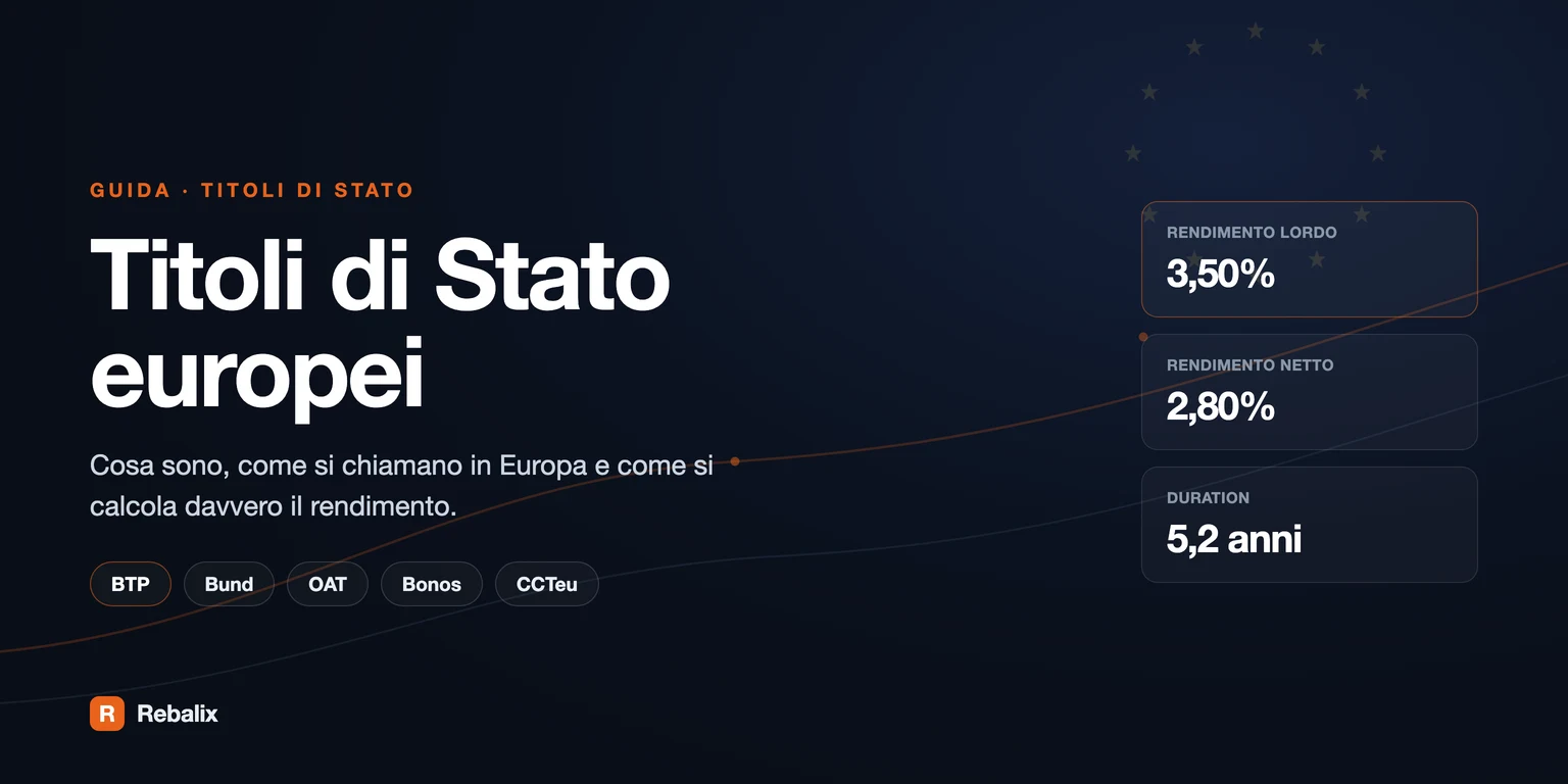 Titoli di Stato europei: cosa sono, come si chiamano e come si calcola il rendimento